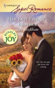 Her Best Friend's Brother - Book #3 of the Tennessee Tulanes