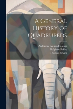 Paperback A General History of Quadrupeds Book