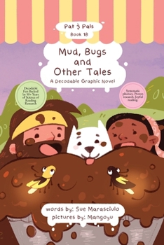 Paperback Mud, Bugs and Other Tales: A Decodable Graphic Novel Book