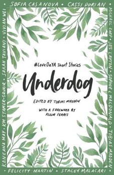 Paperback Underdog: #LoveOzYA Short Stories Book