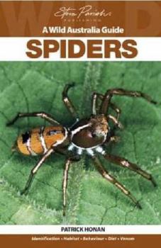 Paperback A Wild Australia Guide: Spiders Book