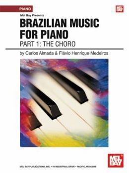 Paperback Brazilian Music for Piano: PT.1 the Choro Book