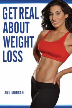 Hardcover Get Real about Weight Loss Book