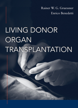 Hardcover Living Donor Organ Transplantation Book