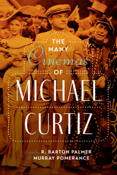 Hardcover The Many Cinemas of Michael Curtiz Book