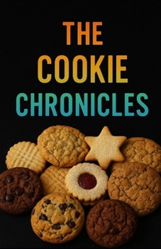 Paperback The Cookie Chronicles Book