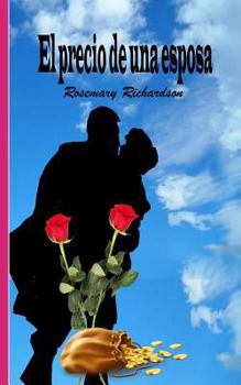 Paperback El Precio de Una Esposa [Spanish] Book