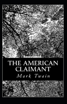 Paperback The American Claimant Annotated Book