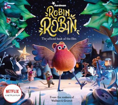 Paperback Robin Robin: The Official Book of the Film Book