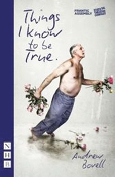 Paperback Things I Know to Be True Book