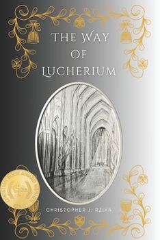 Paperback The Way of Lucherium Book