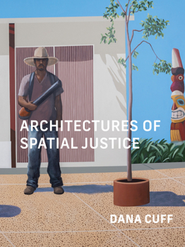 Paperback Architectures of Spatial Justice Book