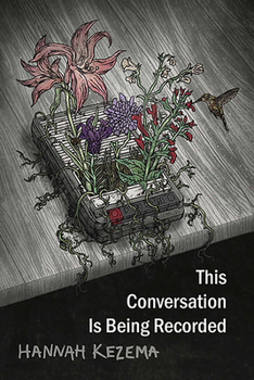 This Conversation is Being Recorded
