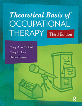 Paperback Theoretical Basis of Occupational Therapy Book