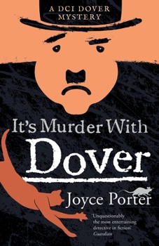 It's Murder With Dover (Detective Chief Inspector Dover Series) - Book #9 of the Inspector Dover