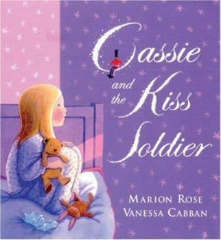 Hardcover Cassie and the Kiss Soldier Book