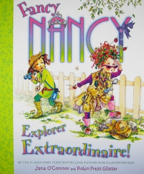 Hardcover Fancy Nancy: Explorer Extraordinaire! Book