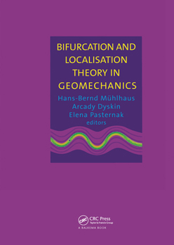Hardcover Bifurcation and Localisation Theory in Geomechanics Book