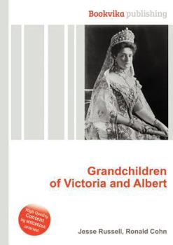 Paperback Grandchildren of Victoria and Albert Book