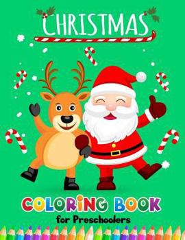 Paperback Christmas Coloring books for Preschoolers: Merry Christmas Coloring Book for Children, boy, girls, kids Ages 2-4,3-5,4-8 Book