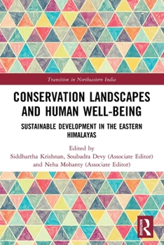 Paperback Conservation Landscapes and Human Well-Being: Sustainable Development in the Eastern Himalayas Book