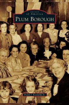 Plum Borough - Book  of the Images of America: Pennsylvania