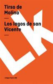 Paperback Los lagos de san Vicente [Spanish] Book