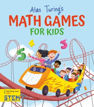 Paperback Alan Turing's Math Games for Kids Book