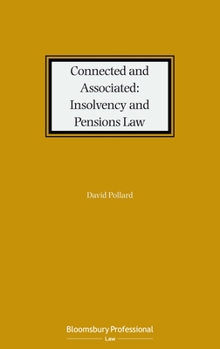 Hardcover Connected and Associated: Insolvency and Pensions Law Book