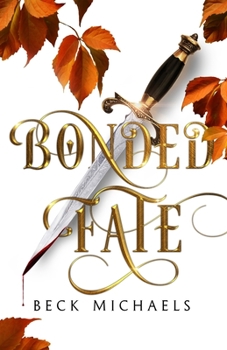 Paperback Bonded Fate (GOTM Limited Edition #2) Book
