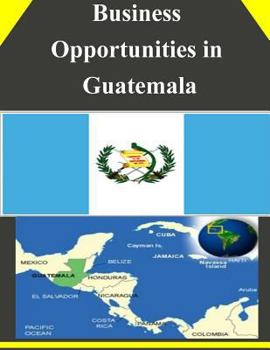 Paperback Business Opportunities in Guatemala Book