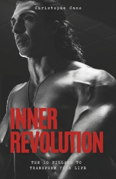 Paperback Inner revolution: The 10 pillars to transform your life [French] Book