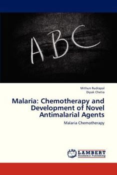 Paperback Malaria: Chemotherapy and Development of Novel Antimalarial Agents Book