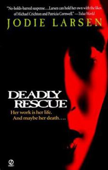 Mass Market Paperback Deadly Rescue Book