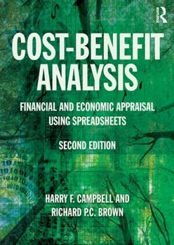 Paperback Cost-Benefit Analysis: Financial and Economic Appraisal Using Spreadsheets Book