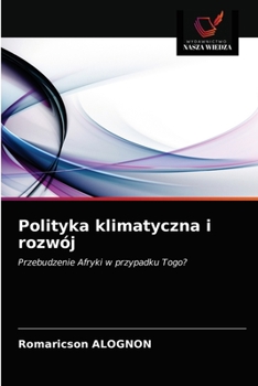 Paperback Polityka klimatyczna i rozwój [Polish] Book