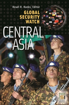 Hardcover Global Security Watch--Central Asia Book