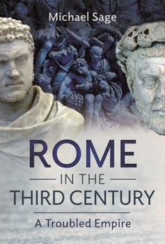 Hardcover Rome in the Third Century: A Troubled Empire Book