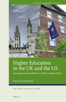 Paperback Higher Education in the UK and the Us: Converging University Models in a Global Academic World? Book
