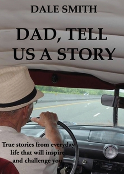 Paperback Dad, Tell us a Story Book
