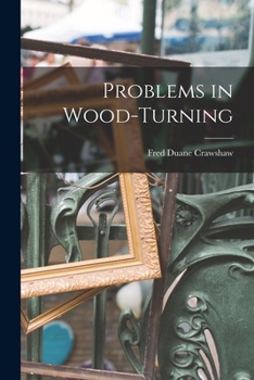 Paperback Problems in Wood-Turning Book
