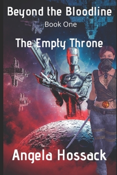 Paperback Beyond the Bloodline: The Empty Throne Book