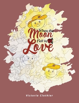Paperback When the Moon Fell in Love Book