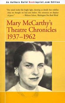 Paperback Mary McCarthy's Theatre Chronicles: 1937-1962 Book