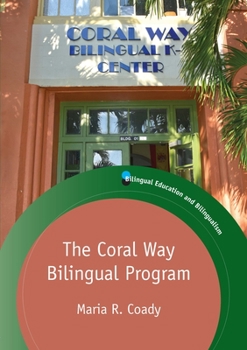 Hardcover The Coral Way Bilingual Program Book