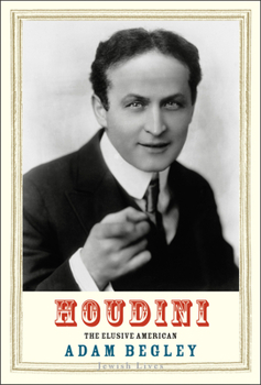 Houdini: The Elusive American - Book  of the Jewish Lives