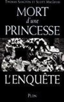 Paperback Mort d'une princesse L'enquête [French] Book