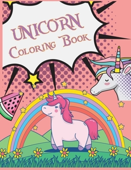 Paperback Unicorn Coloring Book: Unicorn Coloring Book For Kids Girls and Adult Book