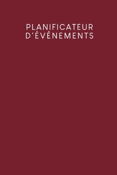 Planificateur d'événements: Carnet à pois pour planifier vos fêtes et événements - Design: Rouge