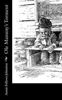 Paperback Ole Mammy's Torment Book